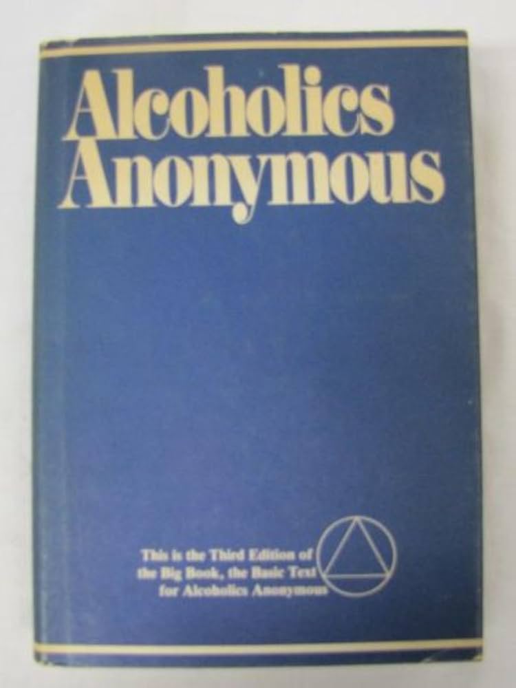 ALCOHOLICS ANONYMOUS 第三版 Alcoholics Anonymous 3rd edition of the Big Book: Alcoholics